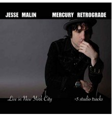 Jesse Malin - Mercury Retrograde