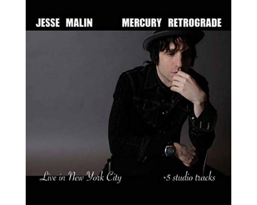 Jesse Malin - Mercury Retrograde