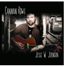 Jesse W. Johnson - Cannon Rows