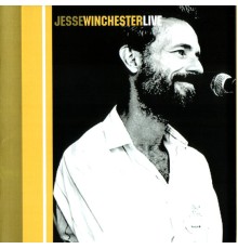 Jesse Winchester - Live