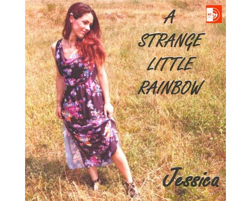 Jessica - A Strage Little Rainbow