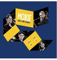 Jessica Jones Quartet - Moxie