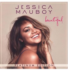 Jessica Mauboy - Beautiful (Platinum Edition)