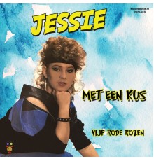 Jessie - Met een Kus