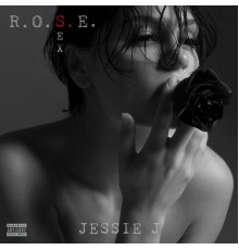 Jessie J - R.O.S.E. (Sex)