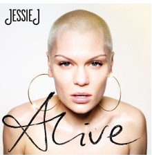 Jessie J - Alive