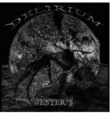 Jester’s - Delirium