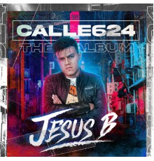 Jesus B - Calle 624