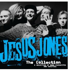 Jesus Jones - The Collection