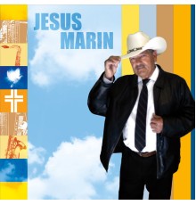 Jesus Marin - Jesus Marin