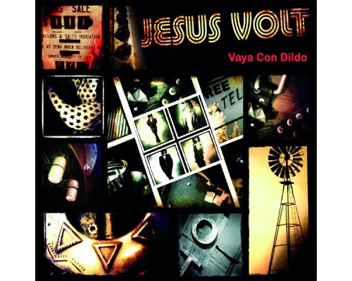 Jesus Volt - Vaya con Dildo