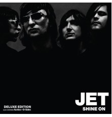 Jet - Shine On  (Deluxe Edition)