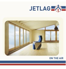 Jetlag - On the air