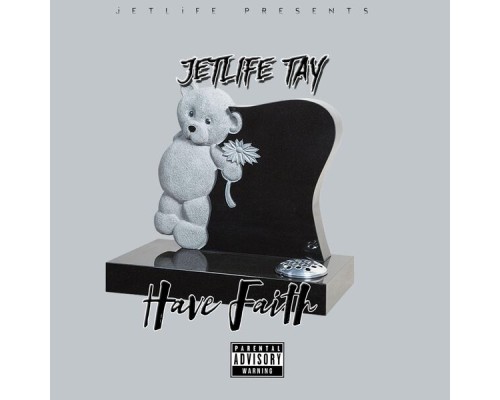 Jetlife Tay - Have Faith EP.1