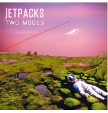 Jetpacks - Two Modes