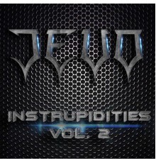 Jevo - Instrupidities, Vol. II