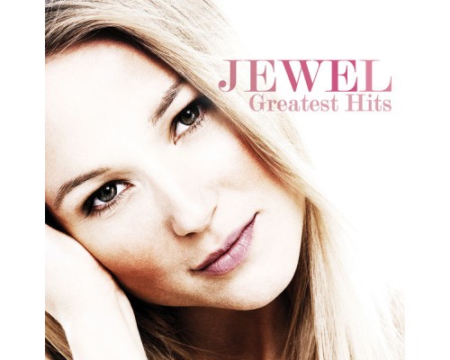 Jewel - Greatest Hits