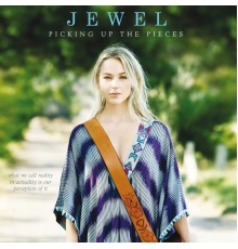 Jewel - Picking Up The Pieces