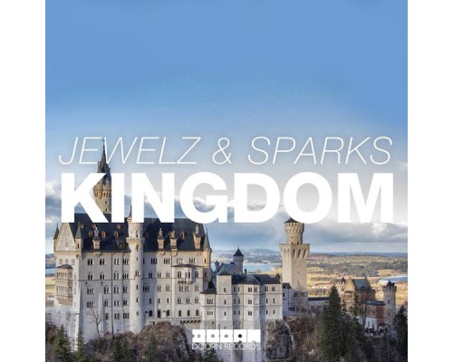 Jewelz & Sparks - Kingdom