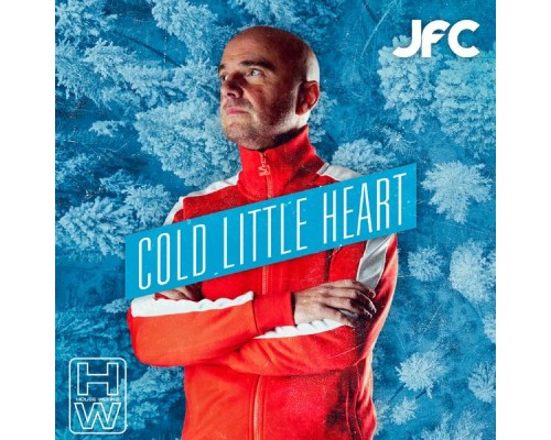 Jfc - Cold Little Heart