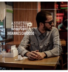 Jhoannes Cardoso - Anestesia