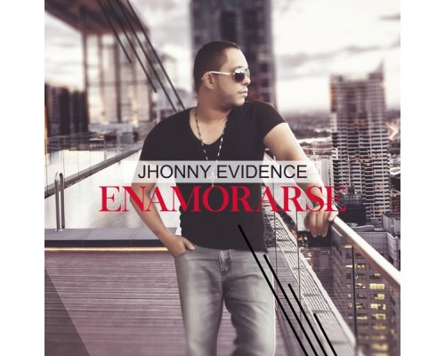 Jhonny Evidence - Enamorarse