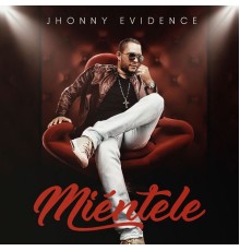 Jhonny Evidence - Mientele