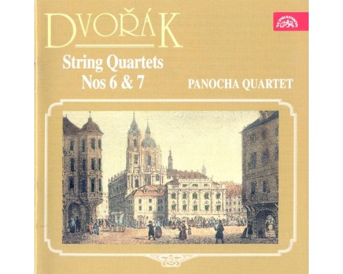 Jiří Panocha, Pavel Zejfart, Jiří Klika, Panocha Quartet - Dvořák: String Quartets Nos. 6 & 7, Gavotte