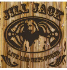 Jill Jack - Live and Unplugged