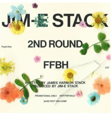 Jim-E Stack - 2nd Round / FFBH