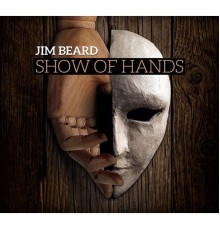 Jim Beard - Show of Hands