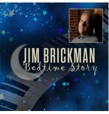 Jim Brickman - Bedtime Story