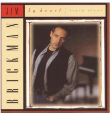 Jim Brickman - By Heart