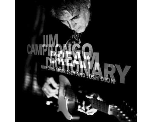 Jim Campilongo - Dream Dictionary