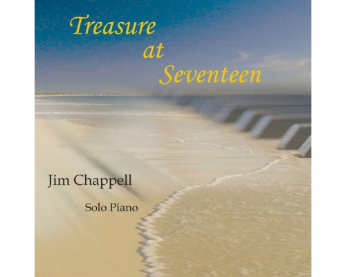 Jim Chappell - Treasure At Seventeen