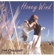 Jim Chappell - Honey Wind