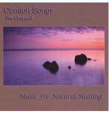 Jim Chappell - Comfort Songs