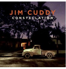 Jim Cuddy - Constellation