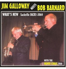 Jim Galloway & Bob Barnard - What's New