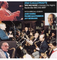 Jim Galloway’s Wee Big Band - Kansas City Nights