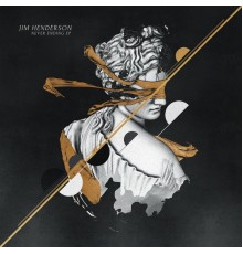 Jim Henderson - Never Ending EP