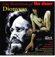 Jim Morrison - Dionysus