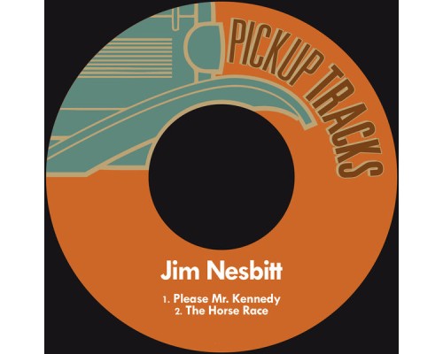 Jim Nesbitt - Please Mr. Kennedy