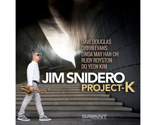 Jim Snidero - Project-K