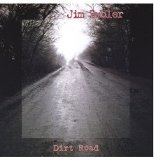 Jim Suhler - Dirt Road