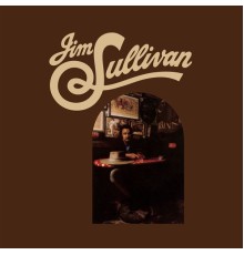 Jim Sullivan - Jim Sullivan