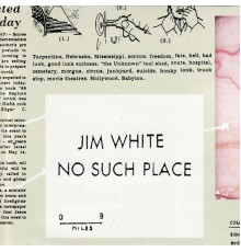 Jim White - No Such Place