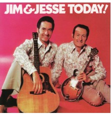 Jim & Jesse - Today