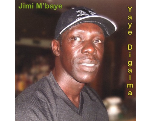 Jimi Mbaye - Yaye Digalma