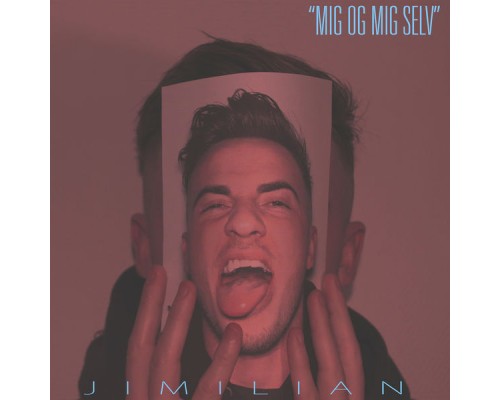 Jimilian - Mig Og Mig Selv